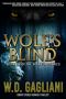 [Wolf Cycle / Nick Lupo 06] • Wolf's Blind